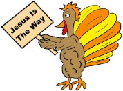 Thanksgiving Turkey Clipart- Turkey Holding Sign Jesus Is The Way